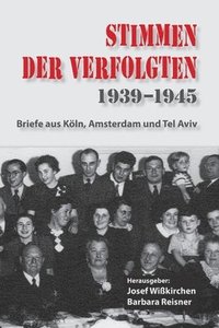 bokomslag Stimmen der Verfolgten 1939-1945