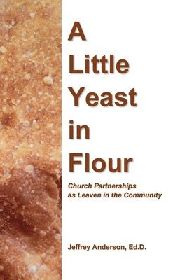 bokomslag Little Yeast in Flour