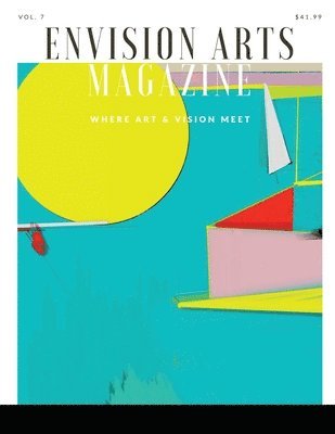 Envision Arts - Envision Arts Magazine Volume 7, Häftad