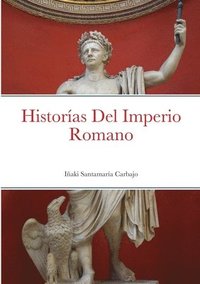 bokomslag Historas Del Imperio Romano