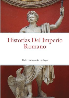 Historas Del Imperio Romano 1