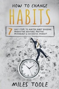 bokomslag How to Change Habits