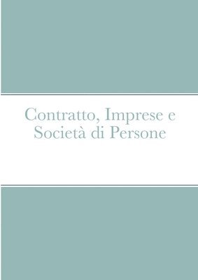 bokomslag Contratto, Imprese e Società di Persone