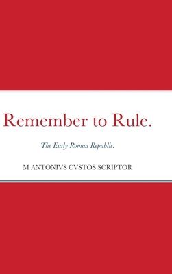 Michael Warden - Remember to Rule., Inbunden