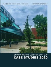 bokomslag Environmental Control Systems I - 2020 Case Studies