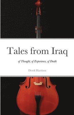 Tales from Iraq 1