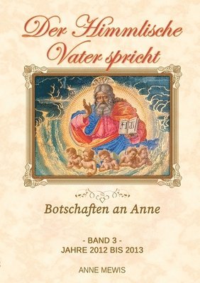 bokomslag Himmlische Vater spricht - Band 3