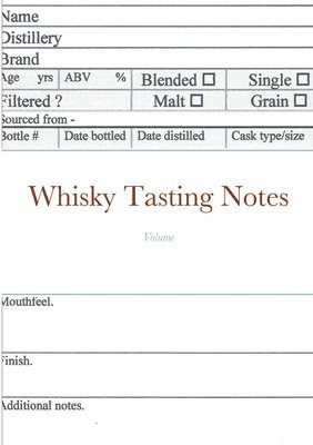 Whisky Tasting Notes 1