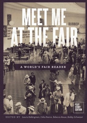 Meet Me at the Fair: A World's Fair Reader 1