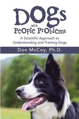 Dogs with People Problems 1