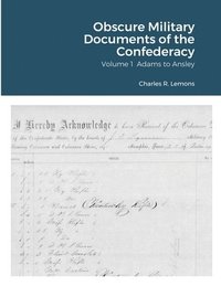 bokomslag Obscure Military Documents of the Confederacy