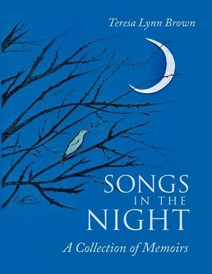 Songs in the Night 1