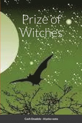 Prize of Witches