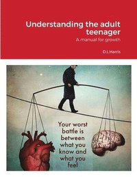 bokomslag Understanding the Adult Teenager