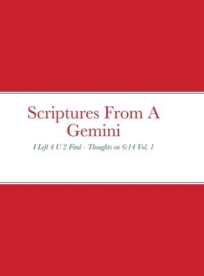 bokomslag Scriptures From A Gemini