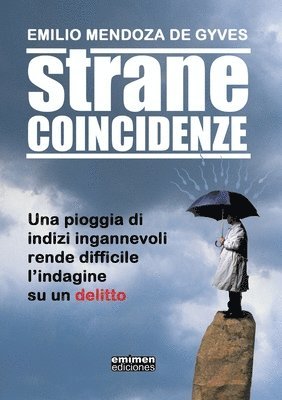 Strane Coincidenze 1