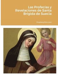 bokomslag Profecías y Revelaciones de Santa Brígida de Suecia