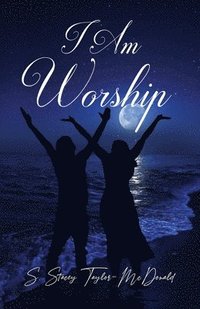 bokomslag I Am Worship