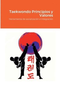 bokomslag Taekwondo Principios y Valores