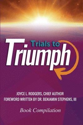 Trials to Triumph 1