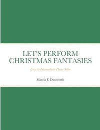 bokomslag Let's Perform Christmas Fantasies
