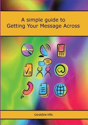 Getting Your Message Across