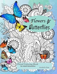 bokomslag Floral coloring books for adults relaxation Butterflies and Flowers