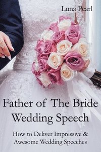 bokomslag Father of The Bride Wedding Speech
