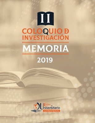 bokomslag Memoria del Segundo Coloquio de Investigacion 2019