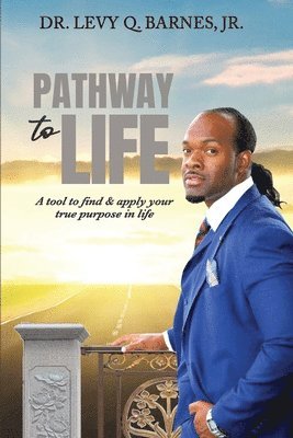 Pathway to Life 1