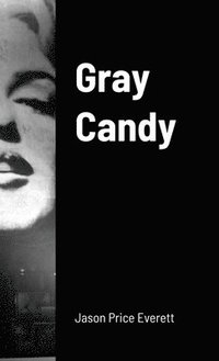 bokomslag Gray Candy