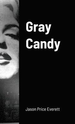 Gray Candy 1