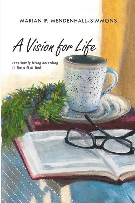bokomslag Vision For Life