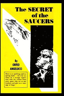 The SECRETS of the SAUCERS 1