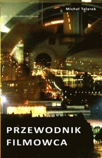 bokomslag Przewodnik Filmowca