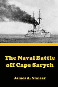 bokomslag The Naval Battle Off Cape Sarych
