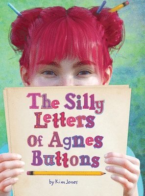 bokomslag Silly Letters of Agnes Buttons