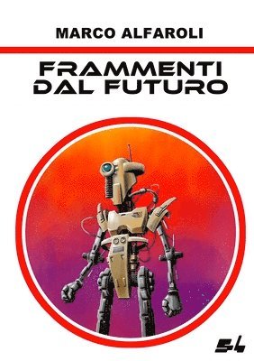 bokomslag Frammenti dal futuro