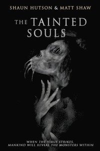 bokomslag The Tainted Souls