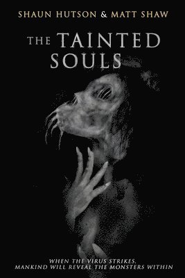 The Tainted Souls 1