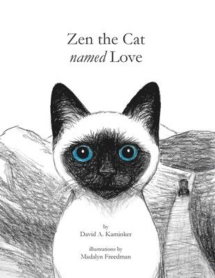 bokomslag Zen the Cat Named Love
