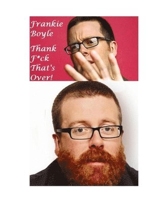 William Connolly - Frankie Boyle, Häftad