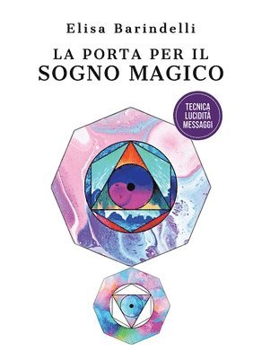 bokomslag La porta per il sogno magico