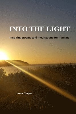 Jason Cooper - Into the Light, Häftad