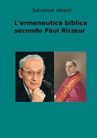 bokomslag L'ermeneutica biblica secondo Paul Ricoeur