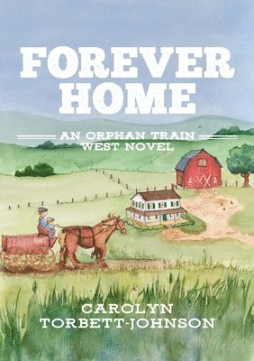 Carolyn Johnson - Forever Home, Häftad