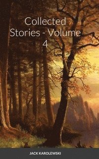 bokomslag Collected Stories - Volume 4