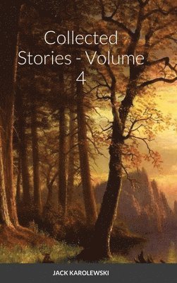 Collected Stories - Volume 4 1