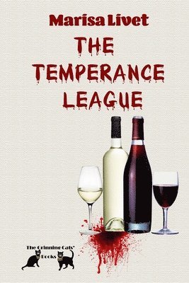 bokomslag The Temperance League