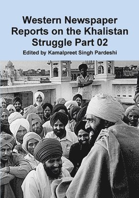 bokomslag Western Newspaper Reports on the Khalistan Struggle 02